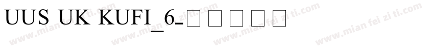 UUS UK KUFI_6字体转换